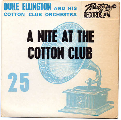 Cover Duke Ellington And His Cotton Club Orchestra - Irving Mills Presents A Night At The Cotton Club (7, EP) Schallplatten Ankauf