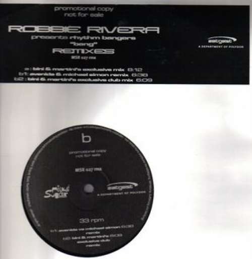 Cover Robbie Rivera Pres. Rhythm Bangers - Bang (The Bini & Martini Remixes) (12, Promo) Schallplatten Ankauf