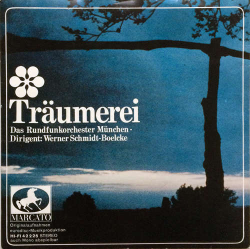 Cover Das Rundfunkorchester München* - Träumerei (7, Single) Schallplatten Ankauf