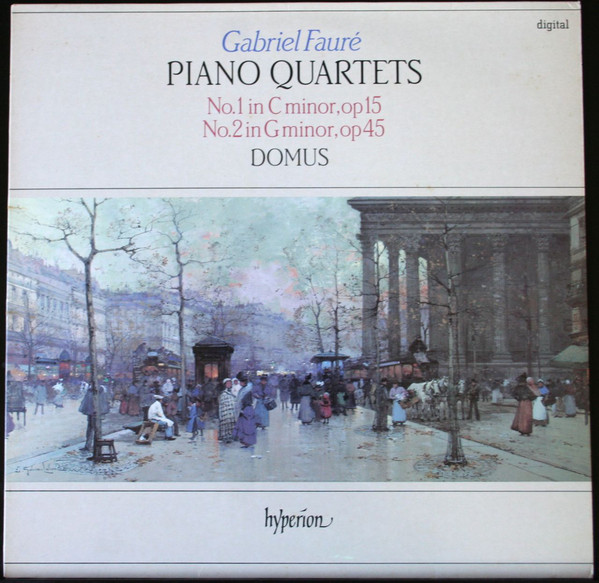 Cover Gabriel Fauré, Domus* - Piano Quartets (No.1 In C Minor, Op 15 / No.2 In G Minor, Op 45) (LP, Album) Schallplatten Ankauf