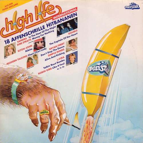 Cover Various - High Life - 18 Affenschrille Hitbananen (LP, Comp) Schallplatten Ankauf