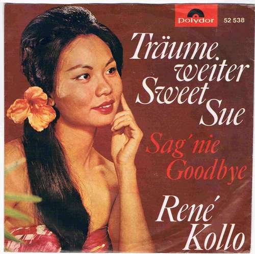 Cover René Kollo - Träume Weiter Sweet Sue (7, Single, Mono) Schallplatten Ankauf