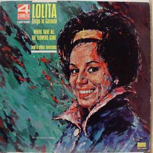 Cover Lolita (3) - Lolita Sings In German Where Have All The Flowers Gone And 11 Other Favorites (LP, Mono) Schallplatten Ankauf
