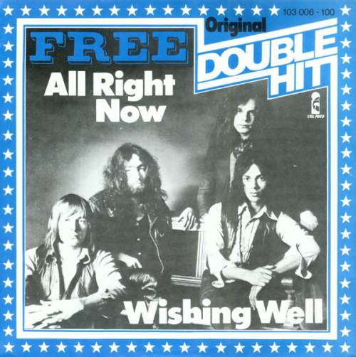 Cover Free - All Right Now / Wishing Well (7, Single, RE) Schallplatten Ankauf