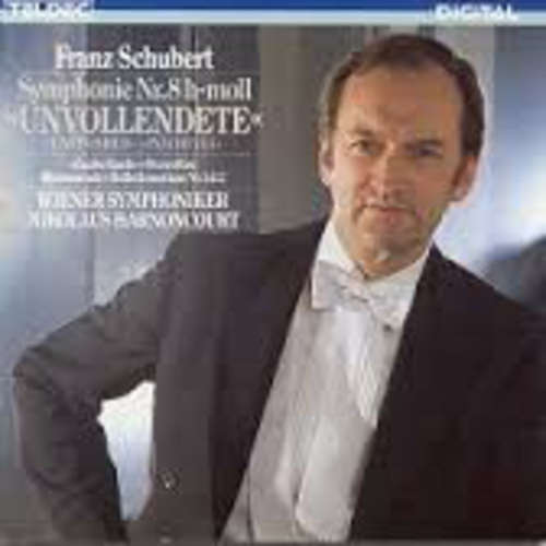 Cover Franz Schubert, Wiener Symphoniker, Nikolaus Harnoncourt - Symphony Nr. 8 H-moll. Unvollendete - Zauberharfe Ouvertüre - Rosamunde Ballettmusiken Nr.1 & 2 (LP) Schallplatten Ankauf