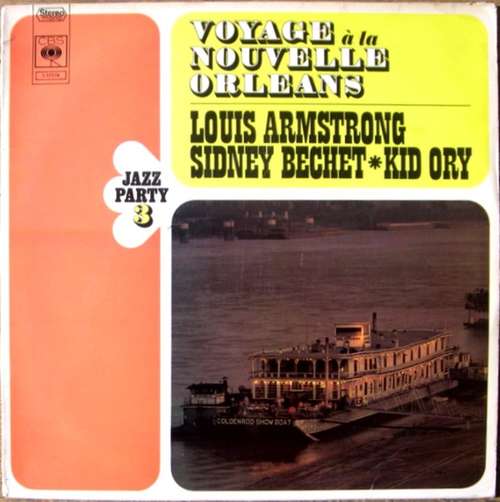 Cover Louis Armstrong, Sidney Bechet, Kid Ory - Voyage A La Nouvelle Orléans (LP, Comp) Schallplatten Ankauf