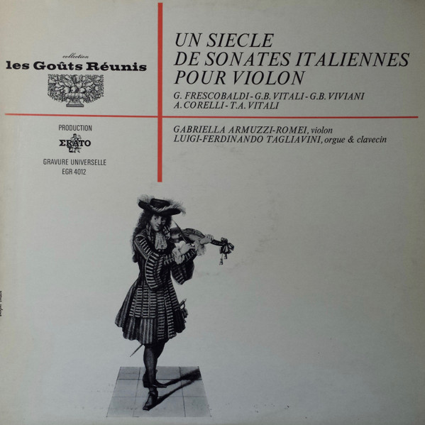 Cover Gabriella Armuzzi, Luigi Ferdinando Tagliavini - Un Siècle De Sonates Italiennes Pour Violon (LP) Schallplatten Ankauf