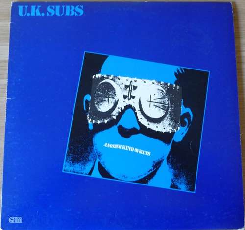 Cover U.K. Subs* - Another Kind Of Blues  (LP, Album, Gre) Schallplatten Ankauf