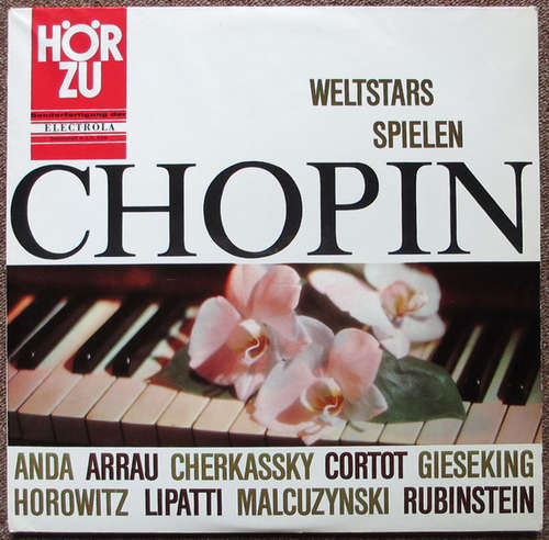 Cover Frédéric Chopin - Weltstars Spielen Chopin (LP, Comp) Schallplatten Ankauf