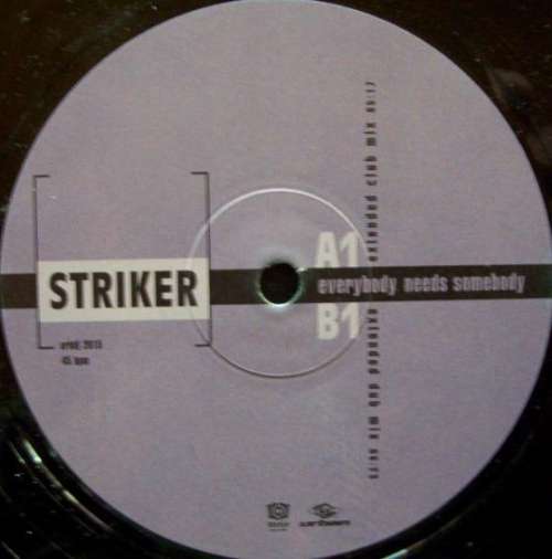 Cover Striker (2) - Everybody Needs Somebody (12) Schallplatten Ankauf