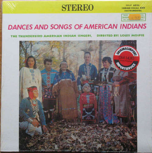 Cover The Thunderbird American Indian Singers - Dances and Songs of American Indians (LP) Schallplatten Ankauf