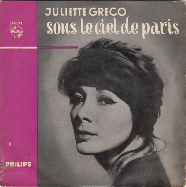 Cover Juliette Greco* - Sous Le Ciel De Paris (7, RP) Schallplatten Ankauf