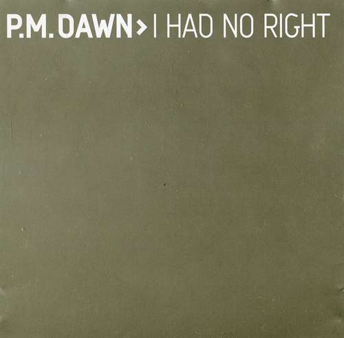 Cover P.M. Dawn - I Had No Right (CD, Promo) Schallplatten Ankauf