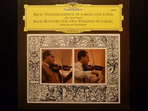 Cover Bach*, David Oistrach, Igor Oistrach - Violinkonzerte In A-moll Und E-Dur / Konzert Für Zwei Violinen In D-Moll (LP, RE) Schallplatten Ankauf
