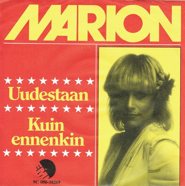 Cover Marion (9) - Uudestaan / Kuin Ennenkin (7, Single) Schallplatten Ankauf