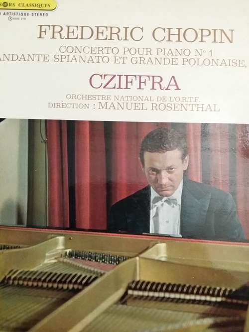 Cover Frédéric Chopin, Cziffra*, Orchestre National De L'O.R.T.F.*, Manuel Rosenthal - Concerto Pour Piano N° 1 / Andante Spianato Et Grande Polonaise, Op.22 (LP, RE) Schallplatten Ankauf