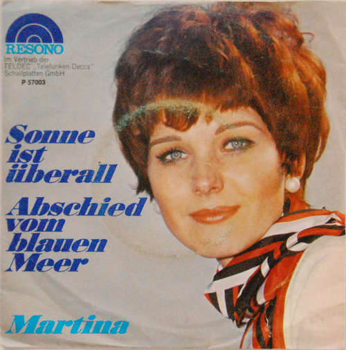Cover Martina (42) - Sonne Ist überall / Abschied Vom Blauen Meer (7) Schallplatten Ankauf