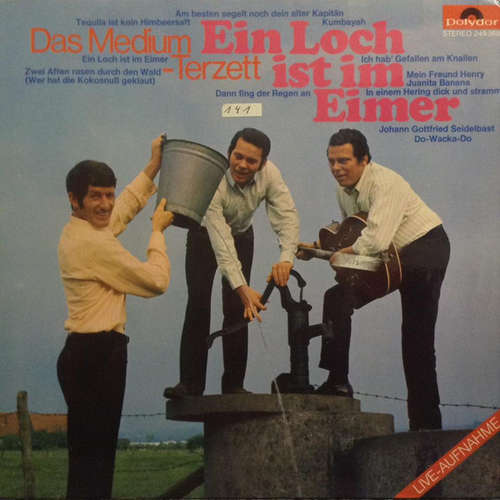Cover Das Medium-Terzett* - Ein Loch Ist Im Eimer (LP) Schallplatten Ankauf