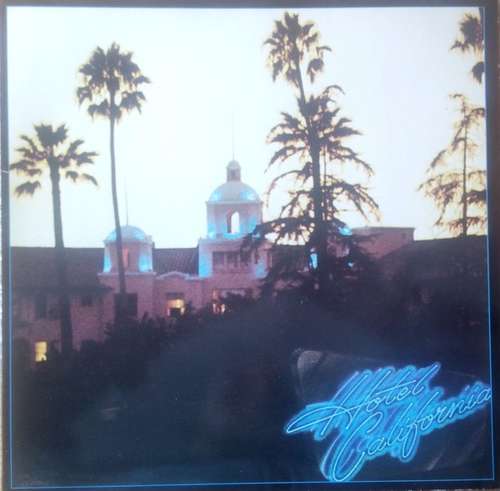 Cover Eagles - Hotel California (LP, Album, RE, Gat) Schallplatten Ankauf