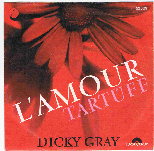 Cover Dicky Gray - L'Amour / Tartüff (7, Single) Schallplatten Ankauf