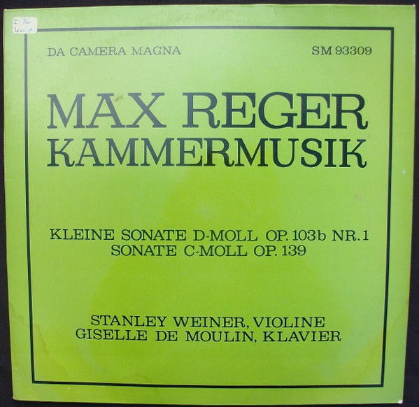 Cover Max Reger - Stanley Weiner, Giselle De Moulin - Kammermusik (LP) Schallplatten Ankauf