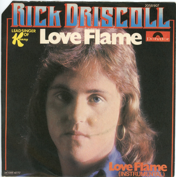 Cover Rick Driscoll - Love Flame (7, Single) Schallplatten Ankauf