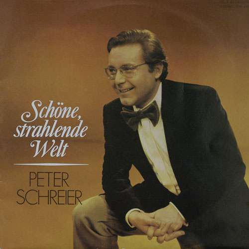 Cover zu Peter Schreier - Schöne, Strahlende Welt (LP, Album) Schallplatten Ankauf