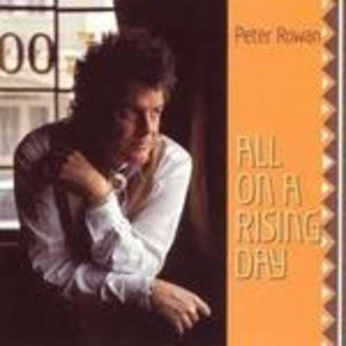 Cover Peter Rowan - All On A Rising Day (CD, Album) Schallplatten Ankauf