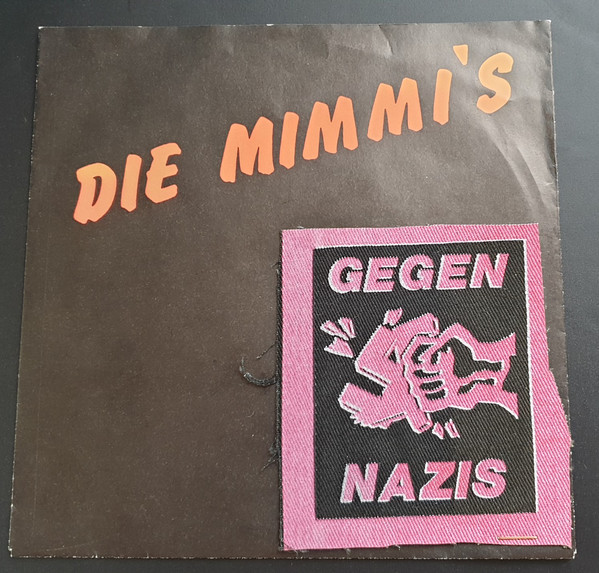 Cover zu Die Mimmi's - Gebt Den Faschisten Keine Chance (7, Single) Schallplatten Ankauf