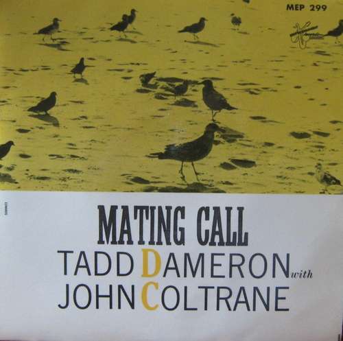 Cover Tadd Dameron With John Coltrane - Mating Call (7, Mono) Schallplatten Ankauf