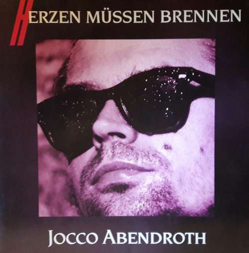Cover Jocco Abendroth - Herzen Müssen Brennen (12, Maxi) Schallplatten Ankauf