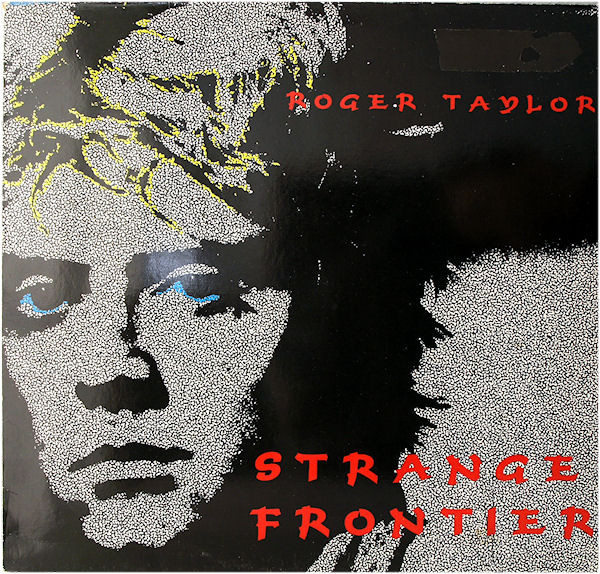 Cover Roger Taylor - Strange Frontier (LP, Album) Schallplatten Ankauf
