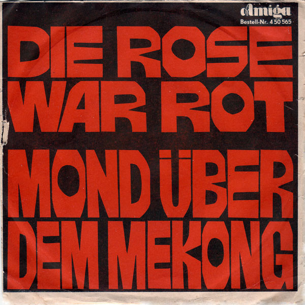 Cover Gerry Wolff / Barbara Kellerbauer - Die Rose War Rot / Mond Über Dem Mekong (7, Single, Mono) Schallplatten Ankauf