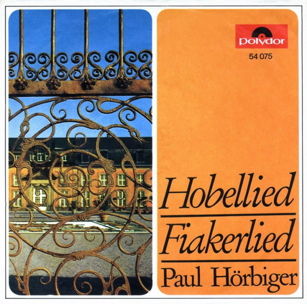 Cover Paul Hörbiger - Hobellied / Fiakerlied (7) Schallplatten Ankauf