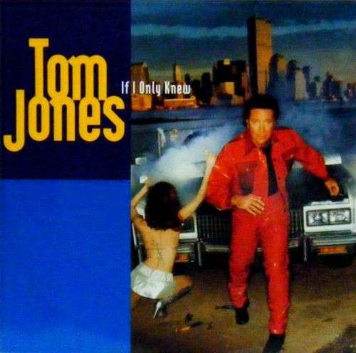 Cover Tom Jones - If I Only Knew (12) Schallplatten Ankauf