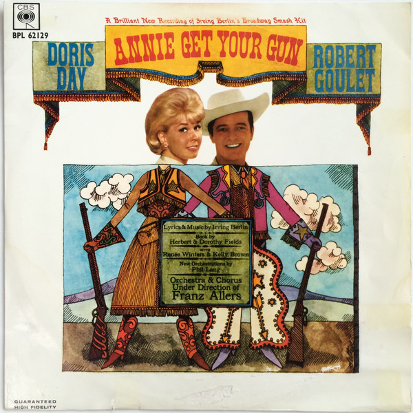 Cover Doris Day, Robert Goulet - Annie Get Your Gun (LP, Album) Schallplatten Ankauf