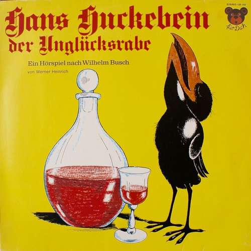 Cover Various - Hans Huckebein Der Unglücksrabe (Ein Hörspiel Nach Wilhelm Busch) (LP, Album) Schallplatten Ankauf
