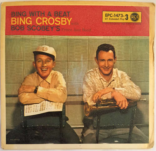 Cover Bing Crosby With Bob Scobey's Frisco Jazz Band* - Bing With A Beat Vol. 3 (7, EP) Schallplatten Ankauf
