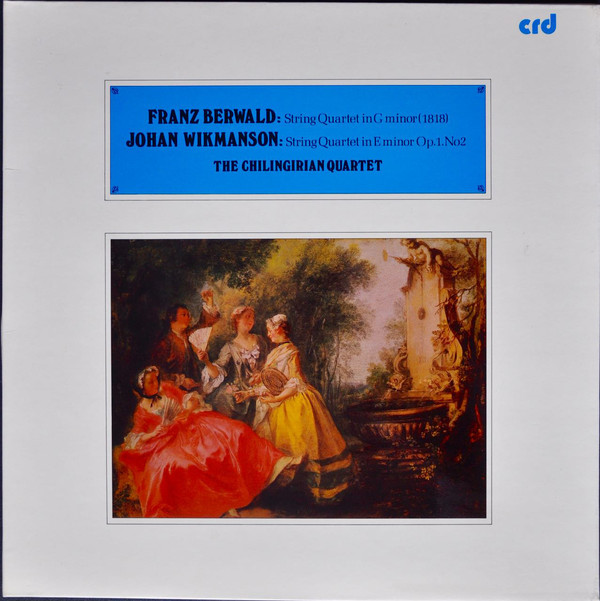 Cover Franz Berwald, Johan Wikmanson, The Chilingirian Quartet* - String Quartet in G-Minor / E-Minor (LP) Schallplatten Ankauf