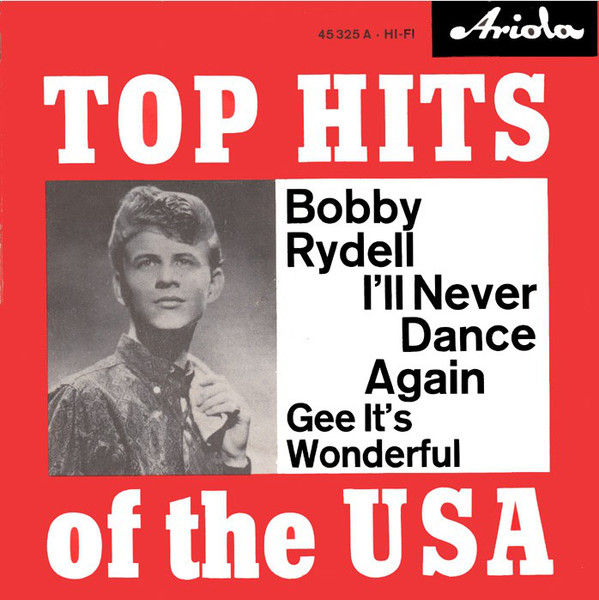 Cover Bobby Rydell - I'll Never Dance Again (7, Single) Schallplatten Ankauf