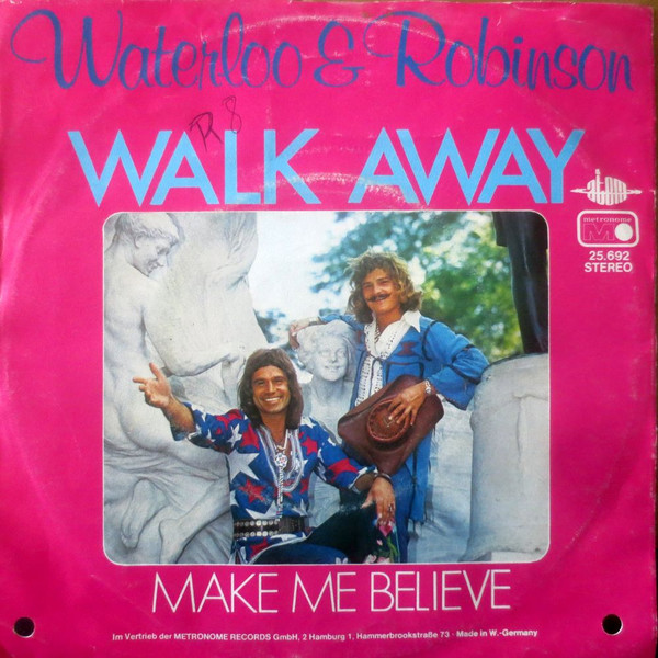 Cover Waterloo & Robinson - Walk Away (7, Single) Schallplatten Ankauf