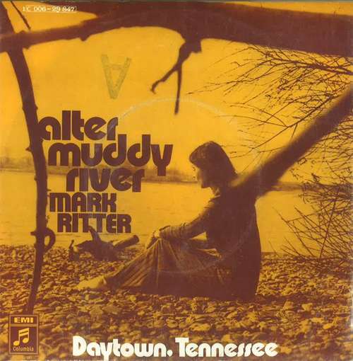 Cover Mark Ritter (2) - Alter Muddy River (7, Single) Schallplatten Ankauf