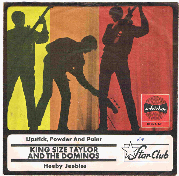 Cover King Size Taylor And The Dominos* - Lipstick, Powder And Paint / Heeby Jeebiess (7, Single) Schallplatten Ankauf