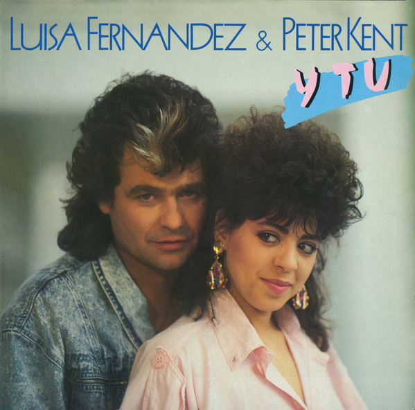 Cover Luisa Fernandez & Peter Kent - Y Tu (LP, Alb) Schallplatten Ankauf