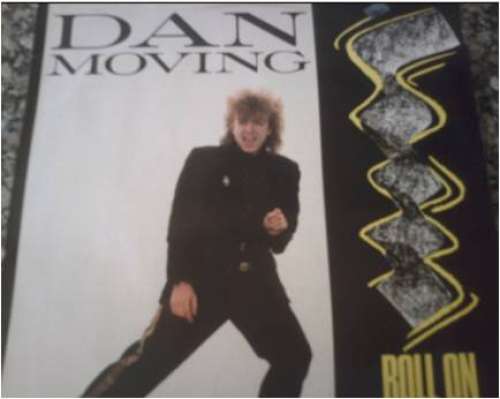 Cover Dan Moving - Roll On / Lady Love (12) Schallplatten Ankauf