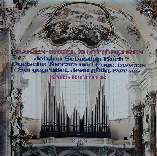 Cover Johann Sebastian Bach, Karl Richter - Marienorgel Zu Ottobeuren (LP) Schallplatten Ankauf