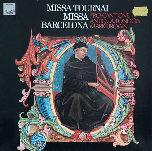 Cover Pro Cantione Antiqua, Mark Brown (4) - Missa Tournai, Missa Barcelona (Anonym) (LP, Album) Schallplatten Ankauf