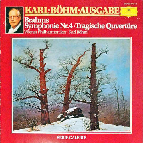 Cover Brahms*, Wiener Philharmoniker, Karl Böhm - Symphonie Nr. 4 • Tragische Ouvertüre (LP) Schallplatten Ankauf