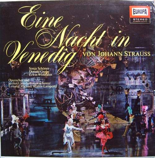Cover Johann Strauss* - Eine Nacht In Venedig - Großer Operetten-Querschnitt (LP) Schallplatten Ankauf