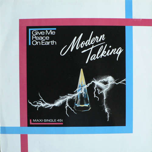 Cover Modern Talking - Give Me Peace On Earth (12, Maxi) Schallplatten Ankauf